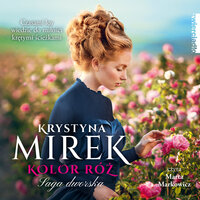 Kolor róż - Krystyna Mirek