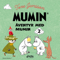 Äventyr med Mumin 2 - Tove Jansson