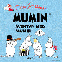 Äventyr med Mumin 1 - Tove Jansson