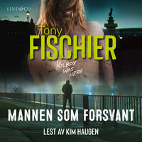 Mannen som forsvant - Tony Fischier