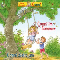 Conni im Sommer / Conni zieht um - Liane Schneider, Hans-Joachim Herwald, Ludger Billerbeck