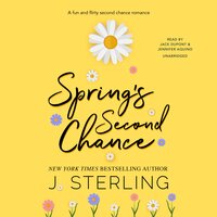 Spring's Second Chance - J. Sterling