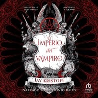 El imperio del vampiro (Empire of the Vampire) - Jay Kristoff