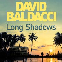 Long Shadows - David Baldacci
