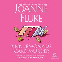 Pink Lemonade Cake Murder - Joanne Fluke