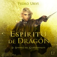 Espíritu de Dragón - Pedro Urvi