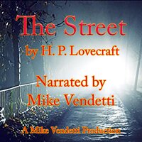The Street - H.P. Lovecraft
