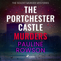 The Portchester Castle Murders - Pauline Rowson