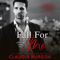 Fall for Me - Claudia Burgoa
