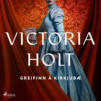 Greifinn á Kirkjubæ - Victoria Holt