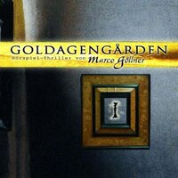 Goldagengarden, Folge 1 - Marco Göllner