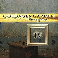 Goldagengarden, Folge 4 - Marco Göllner