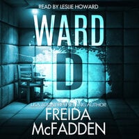 Ward D - Freida McFadden