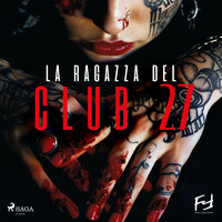 La ragazza del Club 27 - Mauro Biagini