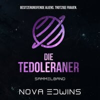 Die Tedoleraner: Sammelband - Nova Edwins