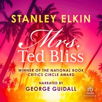 Mrs. Ted Bliss - Stanley Elkin