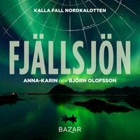 Fjällsjön - Björn Olofsson, Anna-Karin Olofsson