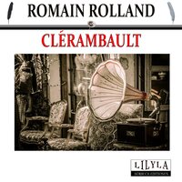 Clérambault - Romain Rolland