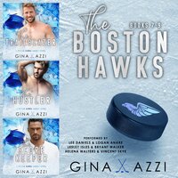 The Boston Hawks Books 7-9: A Collection - Gina Azzi
