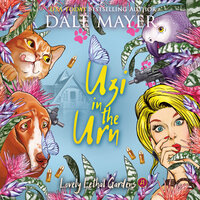 Uzi in the Urn - Dale Mayer