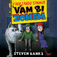 Farejando sangue - vambizomem 3 - Steven Banks
