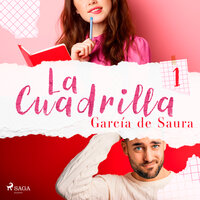 La cuadrilla 1 - García de Saura