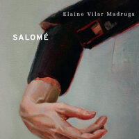 Salomé (Completo) - Elaine Vilar Madruga