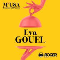 Eva Gouel - Letizia Bravi, Morena Rossi, Alice Lo Presti - Roger Podcast, Chiara Attanasio
