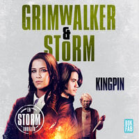 Kingpin - Leffe Grimwalker, Alex Storm