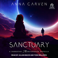 Sanctuary: A Darkstar Mercenaries Novella - Anna Carven