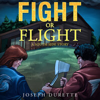 Fight or Flight - Joseph Durette