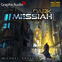 The Dark Messiah [Dramatized Adaptation]: The Second Dark Ages 1 - Michael Anderle