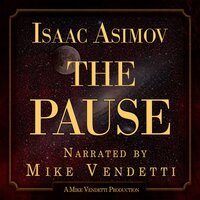 The Pause - Isaac Asimov