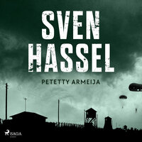 Petetty armeija - Sven Hassel