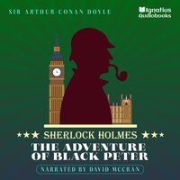 The Adventure of Black Peter: Sherlock Holmes - Sir Arthur Conan Doyle