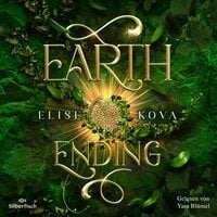 Die Chroniken von Solaris 3: Earth Ending - Elise Kova