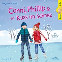 Conni & Co 9: Conni, Phillip und ein Kuss im Schnee - Dagmar Hoßfeld