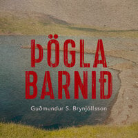Þögla barnið - Guðmundur S. Brynjólfsson