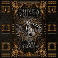 Duivelsvlucht - Leigh Bardugo