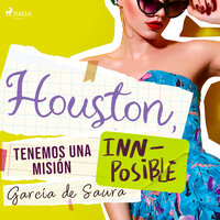 Houston, tenemos una misión inn-posible - García de Saura