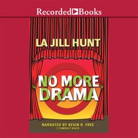 No More Drama - La Jill Hunt