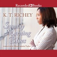 Sunday Morning Blues - K.T. Richey