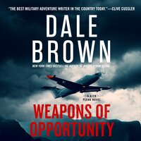 Weapons of Opportunity - Dale Brown
