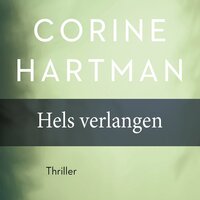 Hels verlangen - Corine Hartman