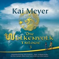 Das Wolkenvolk, Folge 3: Drache und Diamant - Kai Meyer, Katia Semprich