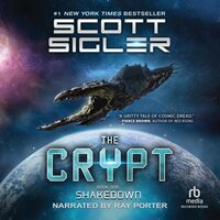 Shakedown: A Military Sci-fi Novel - Scott Sigler
