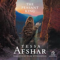 The Peasant King - Tessa Afshar