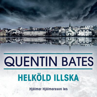 Helköld Illska - Quentin Bates