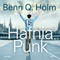 Hafnia Punk - Benn Q. Holm