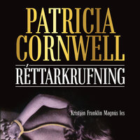 Réttarkrufning - Patricia Cornwell